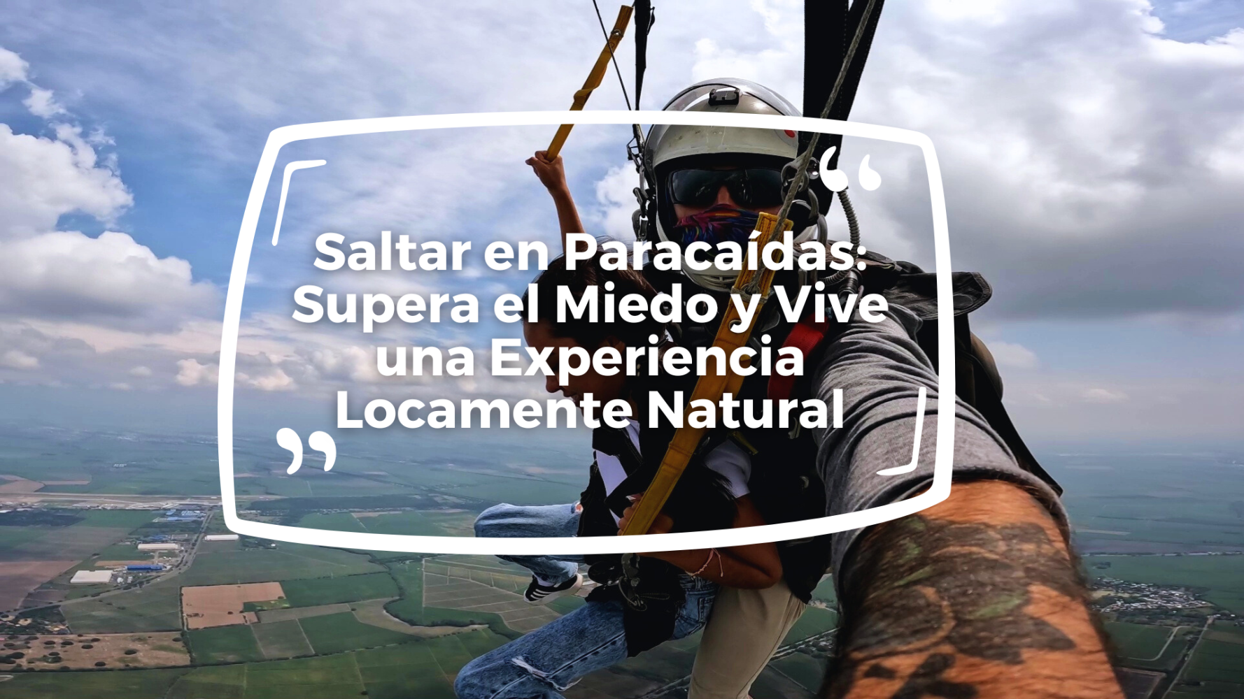 Saltar en Paracaídas: Supera el Miedo y Vive una Experiencia Locamente Natural